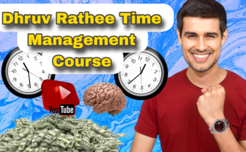 Dhruv Rathee Time Management Course Free Download N.O 01